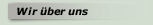 Wir &uuml;ber uns